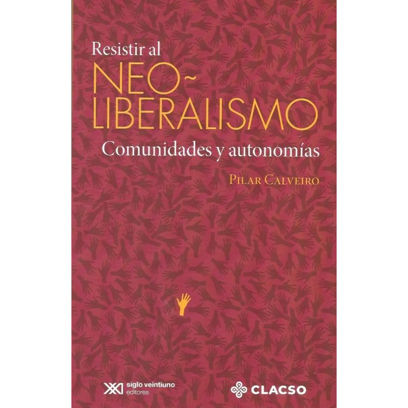 RESISTIR AL NEOLIBERALISMO - COMUNIDADES Y AUTONOMIAS (Nuevo)
