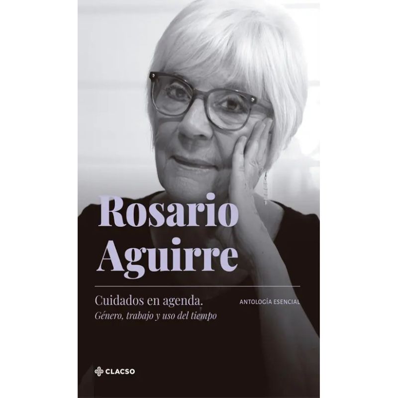 CUIDADOS EN AGENDA - GENERO, TRABAJO Y USO DEL TIEMPO (Nuevo)