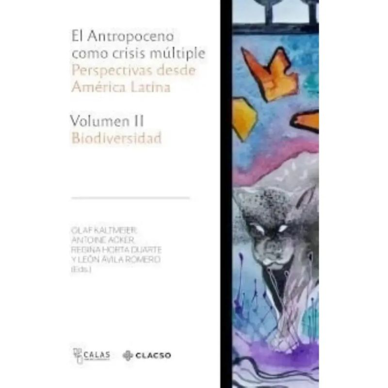 ANTROPOCENO COMO CRISIS MULTIPLE, EL - VOLUMEN 2 (Nuevo)