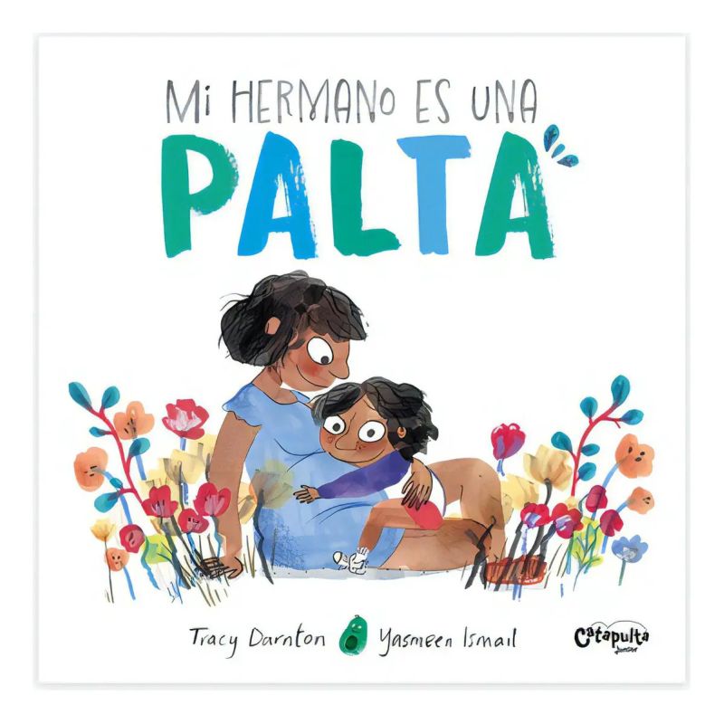 MI HERMANO ES UNA PALTA - CUENTOS ILUSTRADOS - TD (Nuevo)