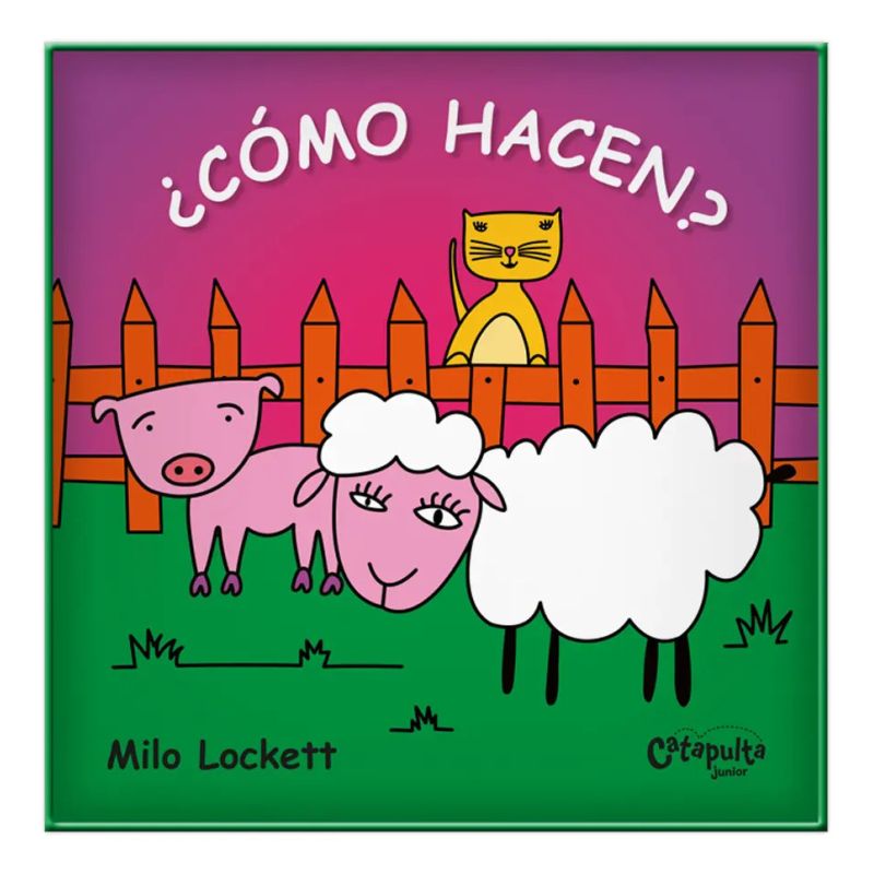 COMO HACEN? - PRIMEROS PASOS (Nuevo)