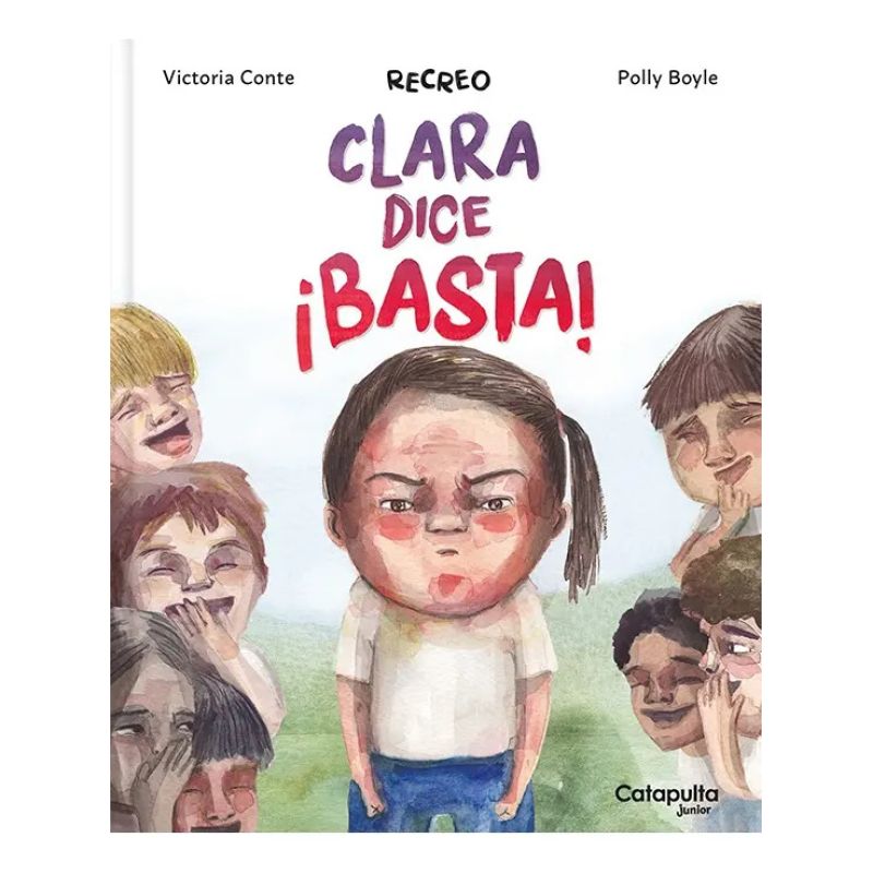 CLARA DICE BASTA - RECREO (Nuevo)