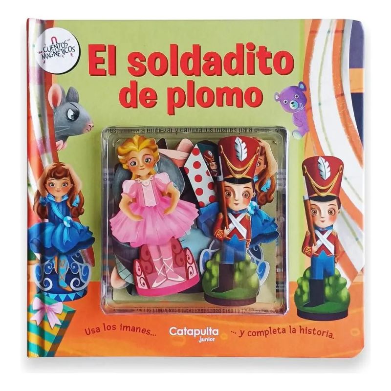 SOLDADITO DE PLOMO, EL - CUENTOS MAGNETICOS - CARTONE (Nuevo)