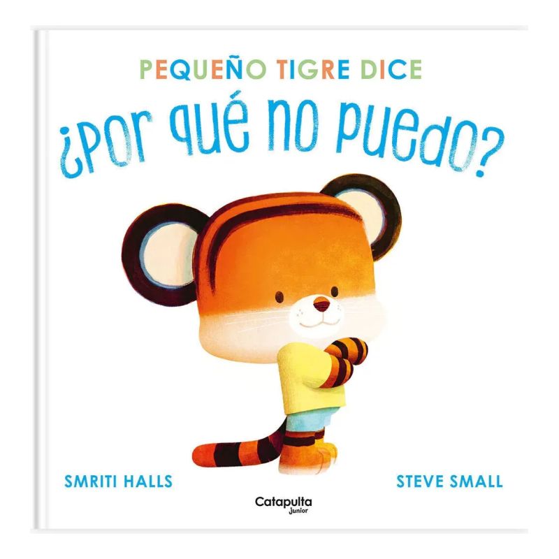 PEQUEÑO TIGRE DICE POR QUE NO PUEDO ? - TD (Nuevo)