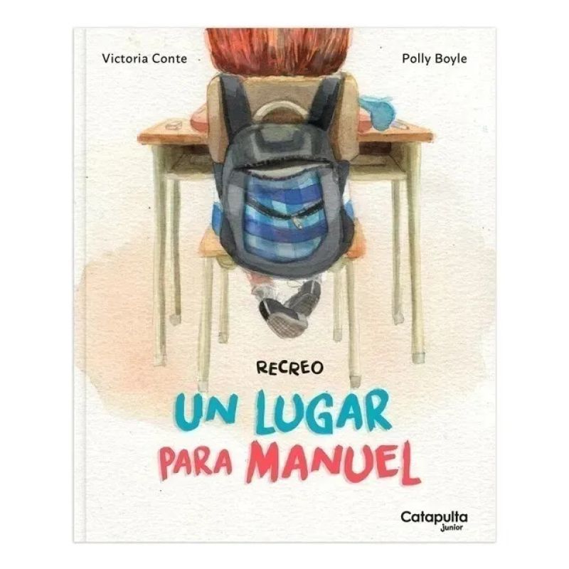 UN LUGAR PARA MANUEL - RECREO - IMPRENTA MAYUSCULA (Nuevo)