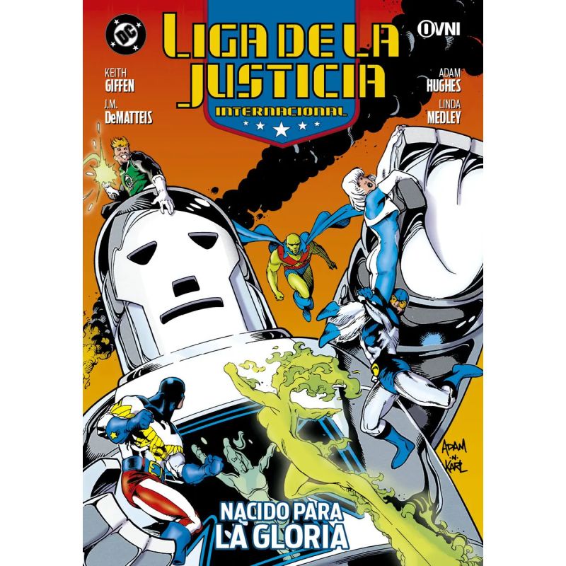 LIGA DE LA JUSTICIA INTERNACIONAL 7 - NACIDO PARA LA GLORIA (Nuevo)
