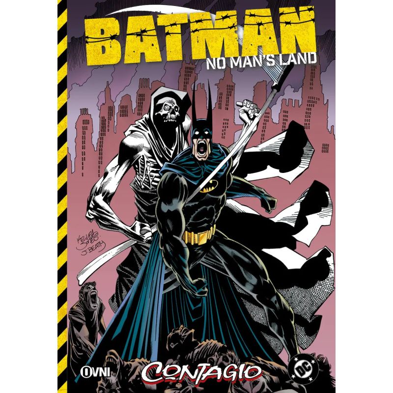 BATMAN - NO MAN'S LAND 1 - CONTAGIO