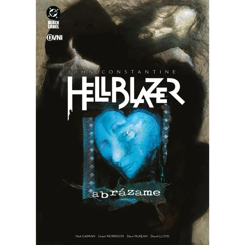 HELLBLAZER: ABRAZAME (Y OTRAS HISTORIAS) (Nuevo)