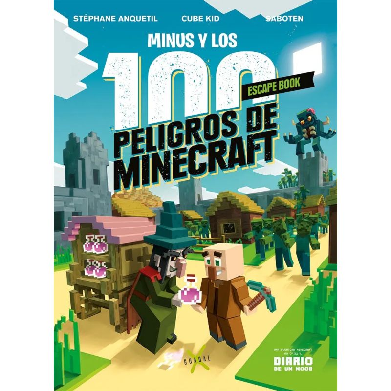 MINUS Y LOS 100 PELIGROS DE MINECRAFT - SCAPE BOOK (Nuevo)