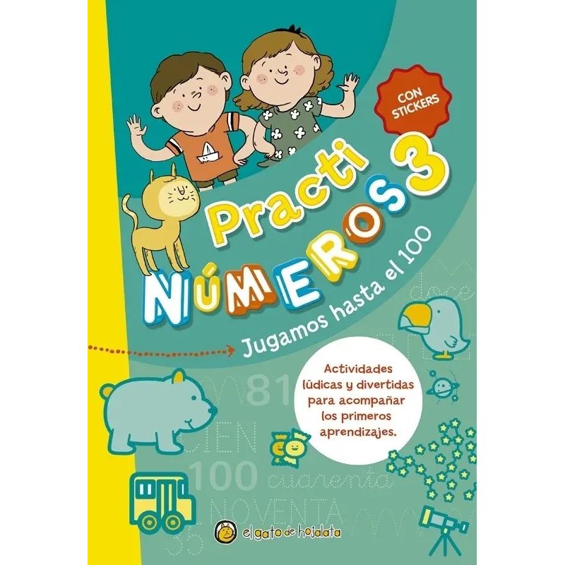 JUGAMOS HASTA EL 100 - PRACTI NUMEROS 3 - CON STICKERS (Nuevo)