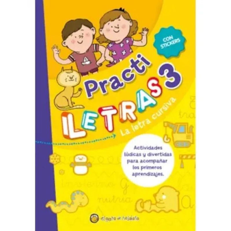 LETRA CURSIVA, LA - PRACTI LETRAS 3 - CON STICKERS (Nuevo)