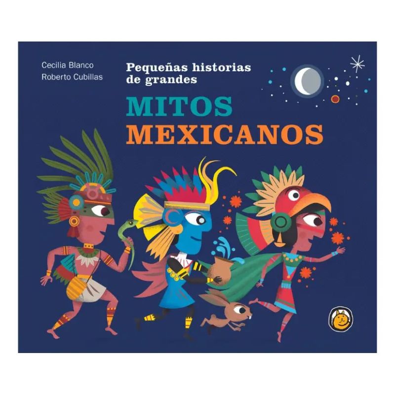 PEQUEÑAS HISTORIAS DE OTROS GRANDES MITOS MEXICANOS (Nuevo)