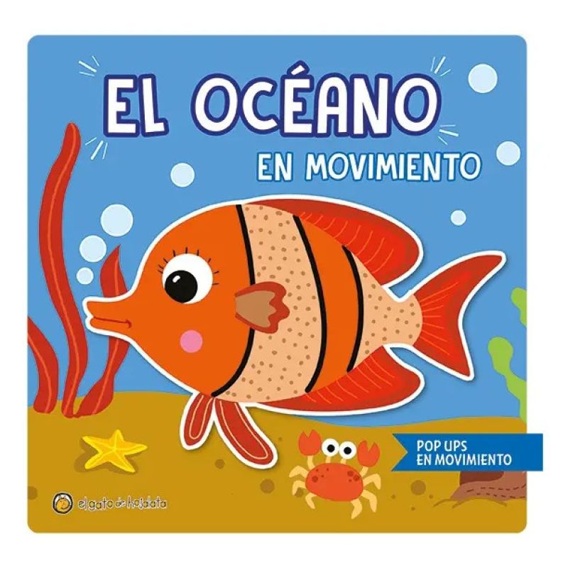 OCEANO, EL - POP UPS EN MOVIMIENTO (TD) (Nuevo)