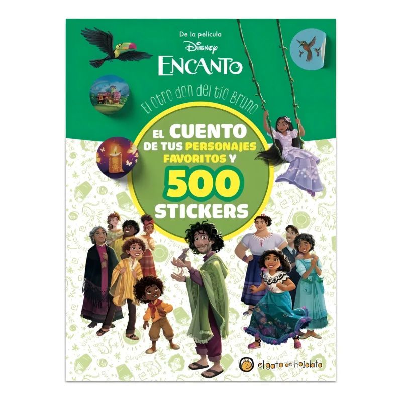 OTRO DON DEL TIO BRUNO, EL - EL CUENTO DE TUS PERSONAJES FAVORITOS Y 500 STICKERS (Nuevo)
