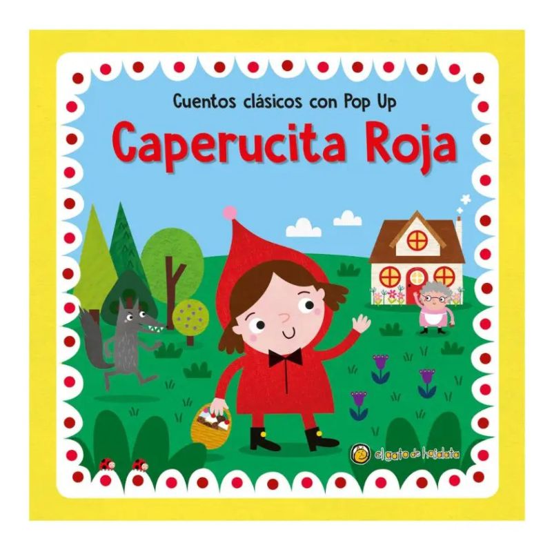 CAPERUCITA ROJA - CUENTOS CLASICOS CON POP UP - TD