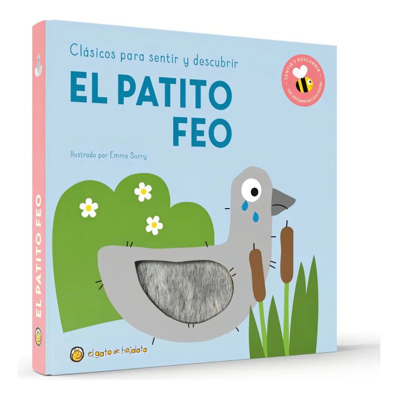 PATITO FEO, EL - CLASICOS PARA SENTIR Y DESCUBRIR - CARTONE (Nuevo)