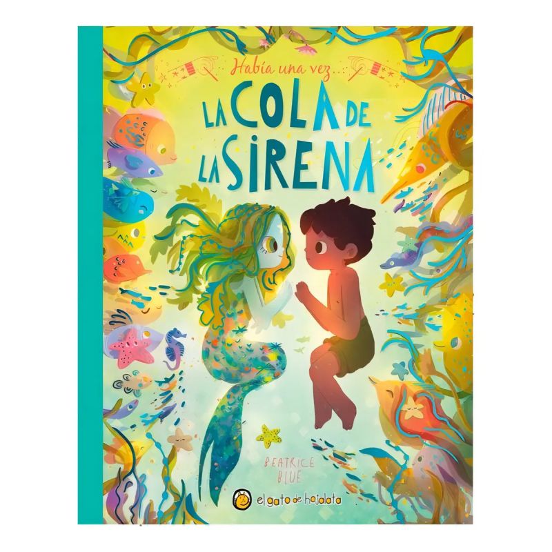 COLA DE LA SIRENA, LA - HABIA UNA VEZ - TD (Nuevo)