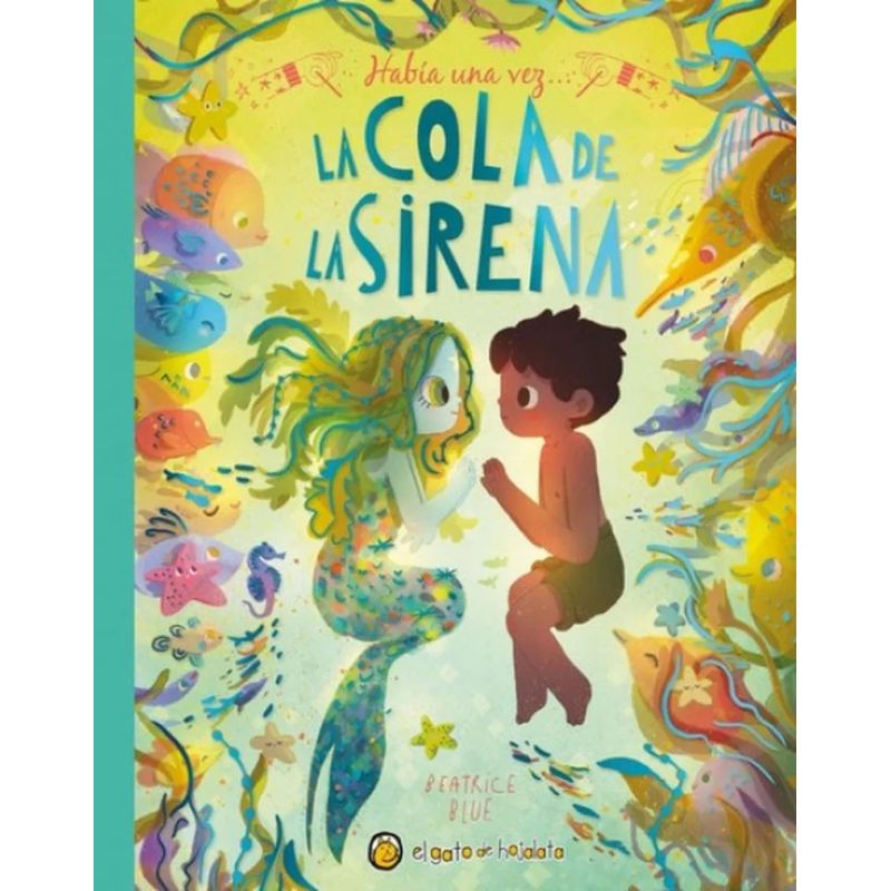 COLA DE LA SIRENA, LA - HABIA UNA VEZ - TD (Nuevo) - Miniatura 2