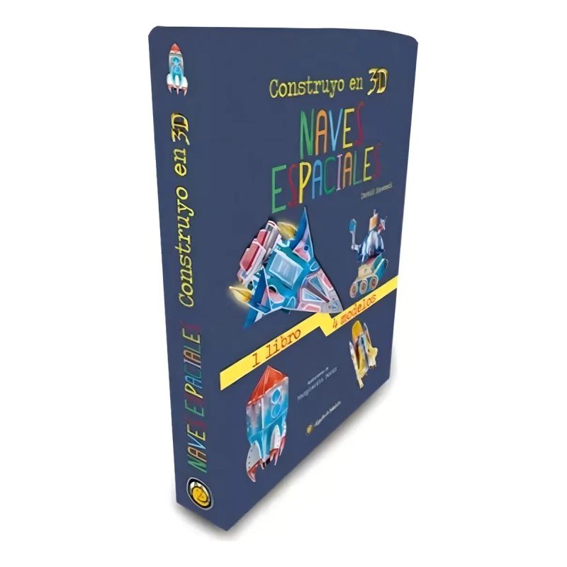 NAVES ESPACIALES - CONSTRUYO EN 3D - 1 LIBRO - 4 MODELOS (Nuevo)