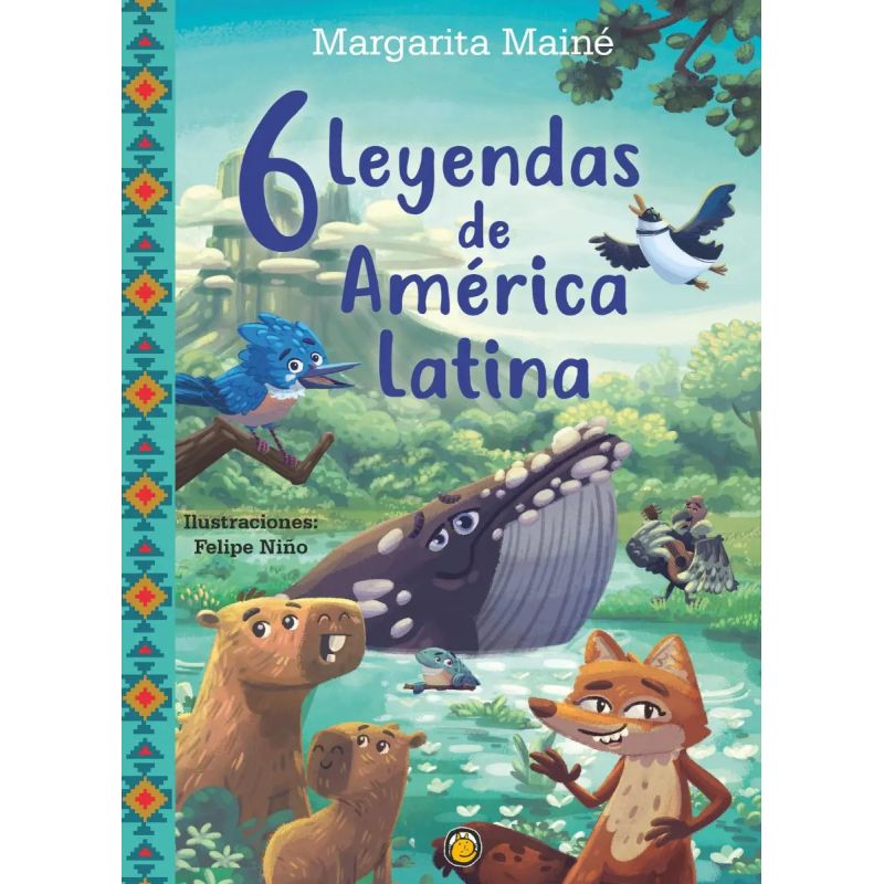 6 LEYENDAS DE AMERICA LATINA - DICEN QUE DICEN (Nuevo)