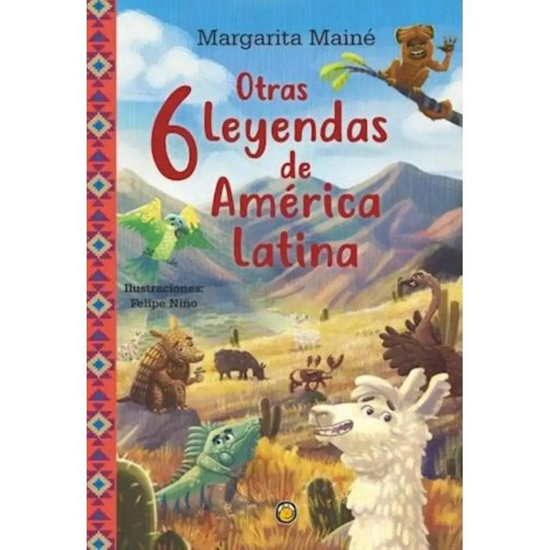OTRAS 6 LEYENDAS DE AMERICA LATINA - DICEN QUE DICEN (Nuevo)