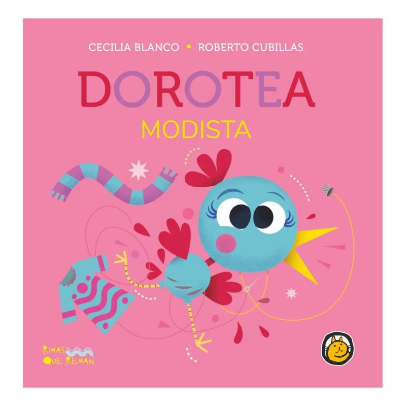 DOROTEA MODISTA - RIMAS QUE REMAN - CARTONE - MAYUSCULAS (Nuevo) - Miniatura 2