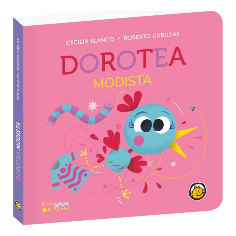 DOROTEA MODISTA - RIMAS QUE REMAN - CARTONE - MAYUSCULAS (Nuevo)