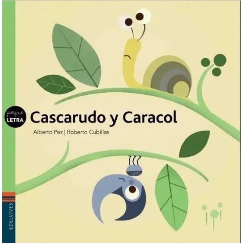CASCARUDO Y CARACOL - PEQUELETRAS (MAYUSCULA) (Nuevo)