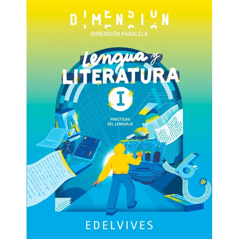 LENGUA Y LITERATURA 1 - DIMENSION PARALELA (Nuevo)