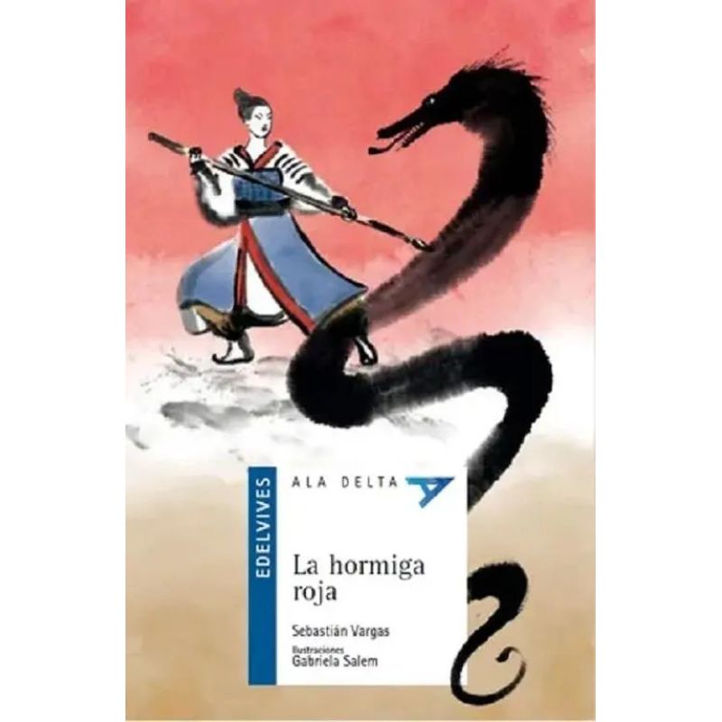 HORMIGA ROJA, LA - ALA DELTA AZUL (Nuevo)