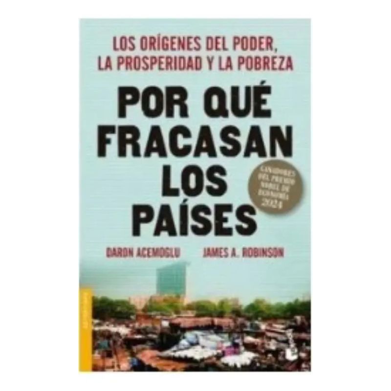 POR QUE FRACASAN LOS PAISES (Nuevo)