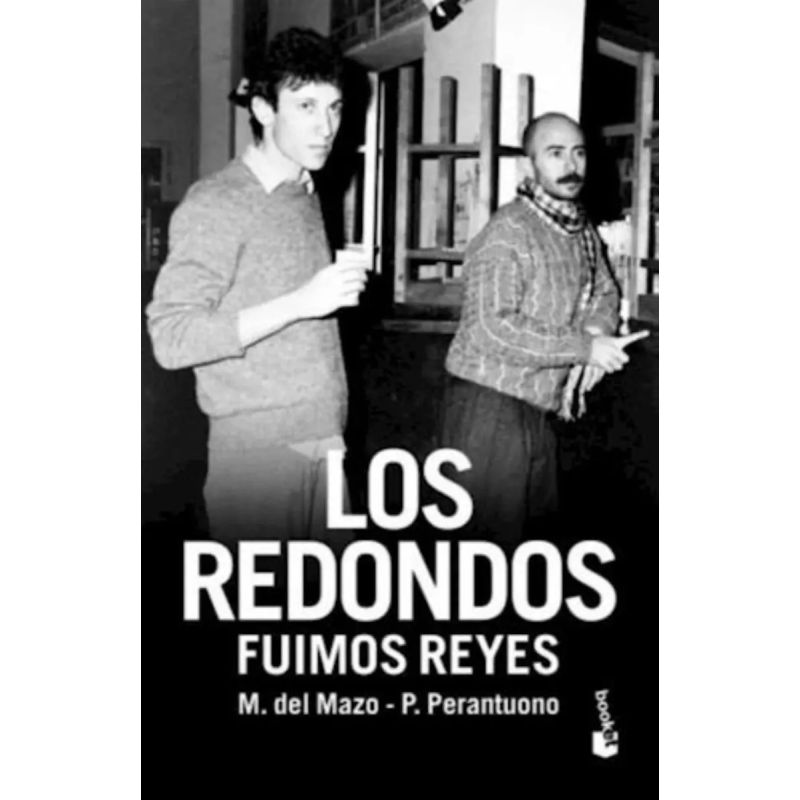 REDONDOS, LOS - FUIMOS REYES (Nuevo)