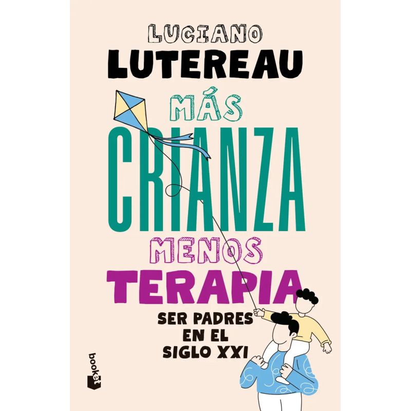 MAS CRIANZA, MENOS TERAPIA (Nuevo)