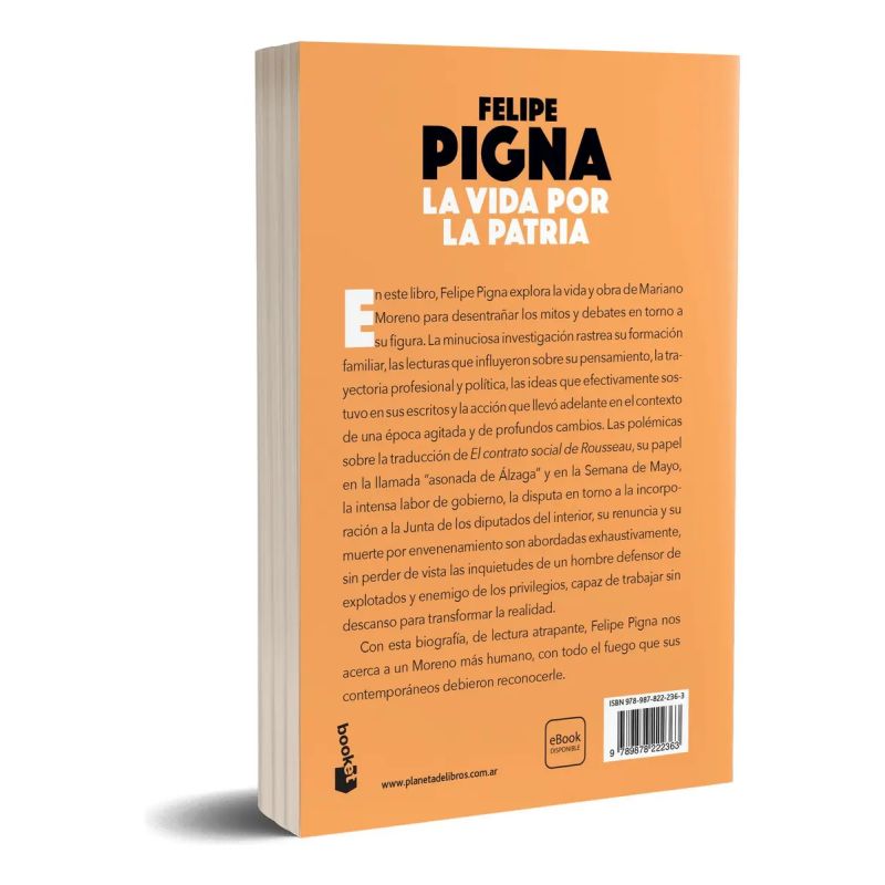 VIDA POR LA PATRIA, LA - UNA BIOGRAFIA DE MARIANO MORENO (Nuevo) - Miniatura 2