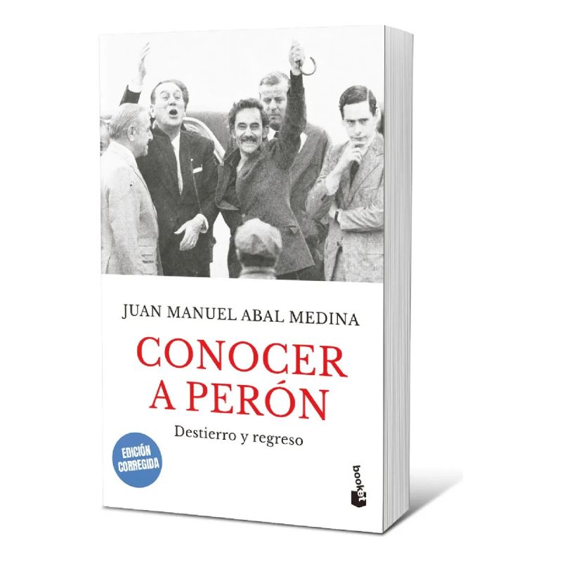 CONOCER A PERON - DESTIERRO Y REGRESO (Nuevo)