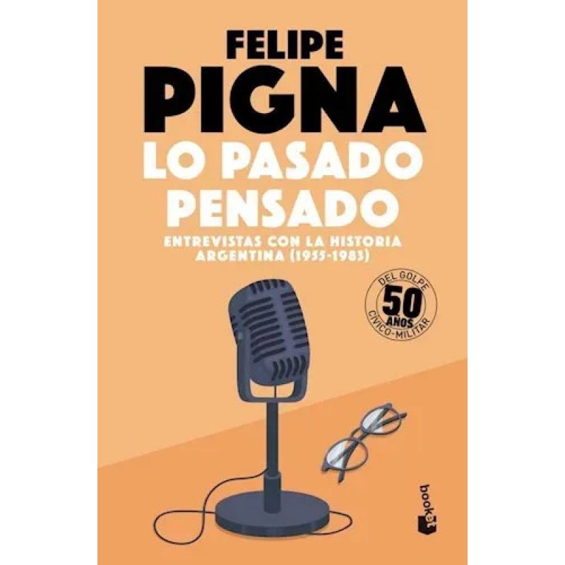 LO PASADO PENSADO (Nuevo)