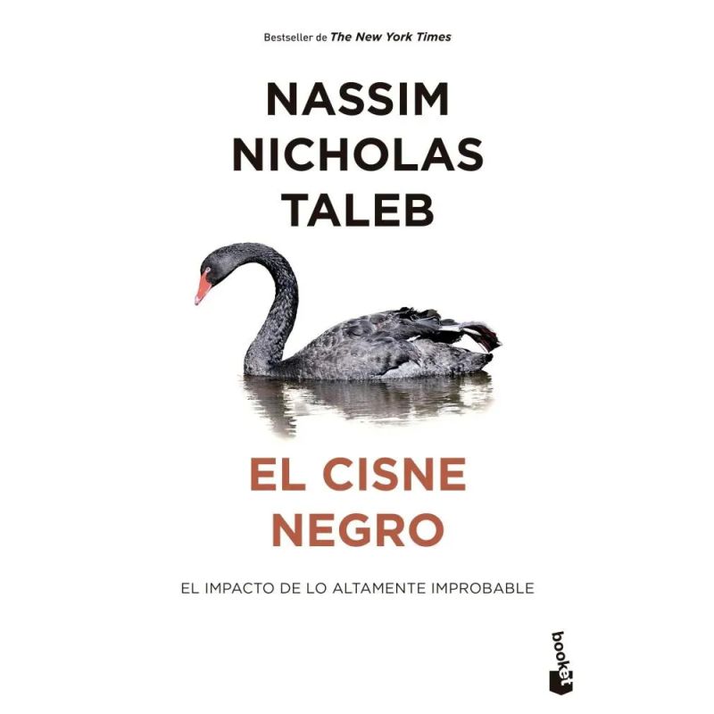 CISNE NEGRO, EL - EL IMPACTO DE LO ALTAMENTE IMPROBABLE (Nuevo)