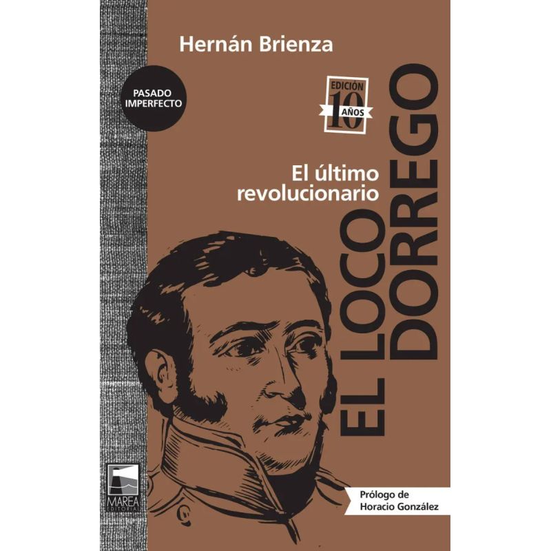 LOCO DORREGO, EL - EL ULTIMO REVOLUCIONARIO (Nuevo) - Miniatura 2