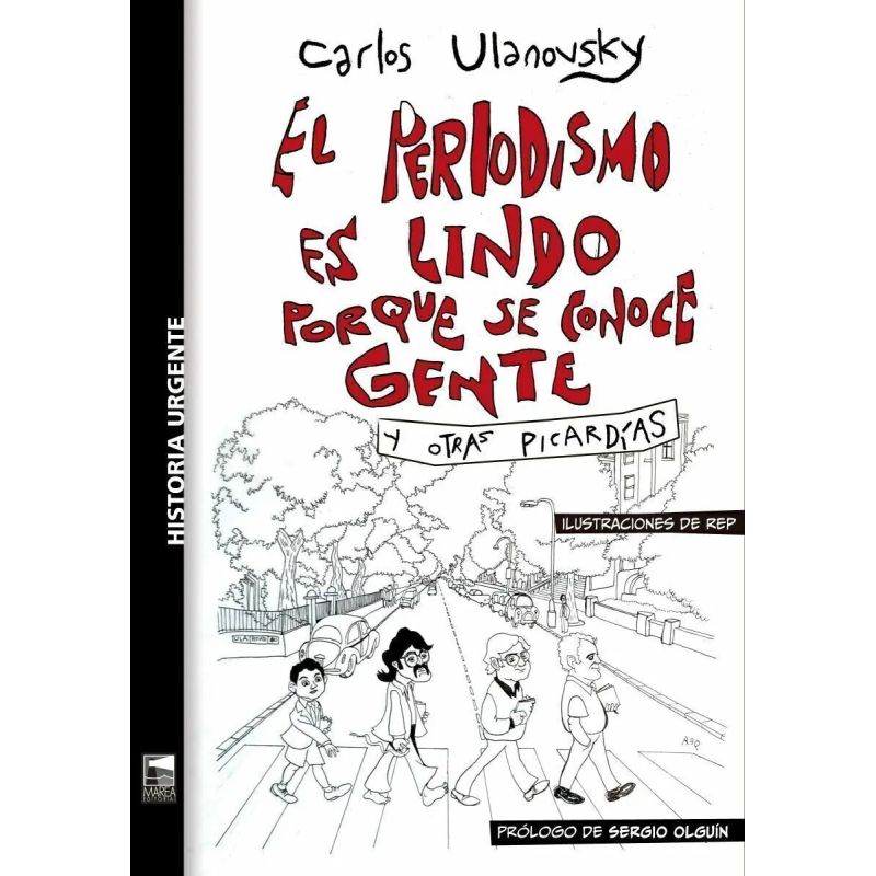 PERIODISMO ES LINDO PORQUE SE CONOCE GENTE, EL (Nuevo)