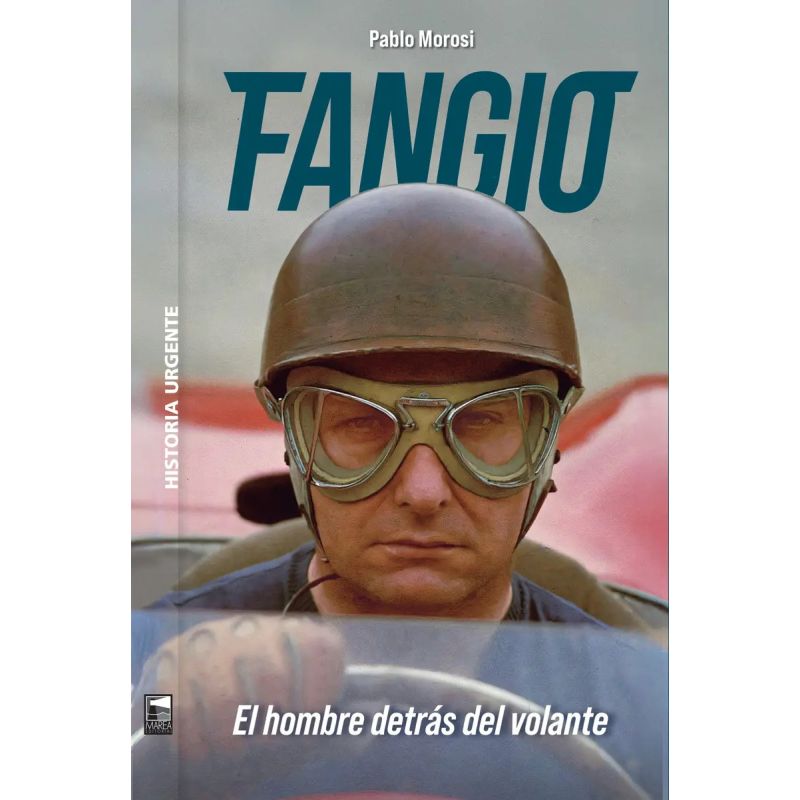 FANGIO - EL HOMBRE DETRAS DEL VOLANTE (Nuevo)