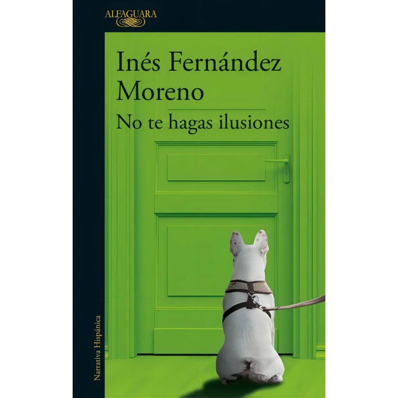 NO TE HAGAS ILUSIONES (Nuevo)