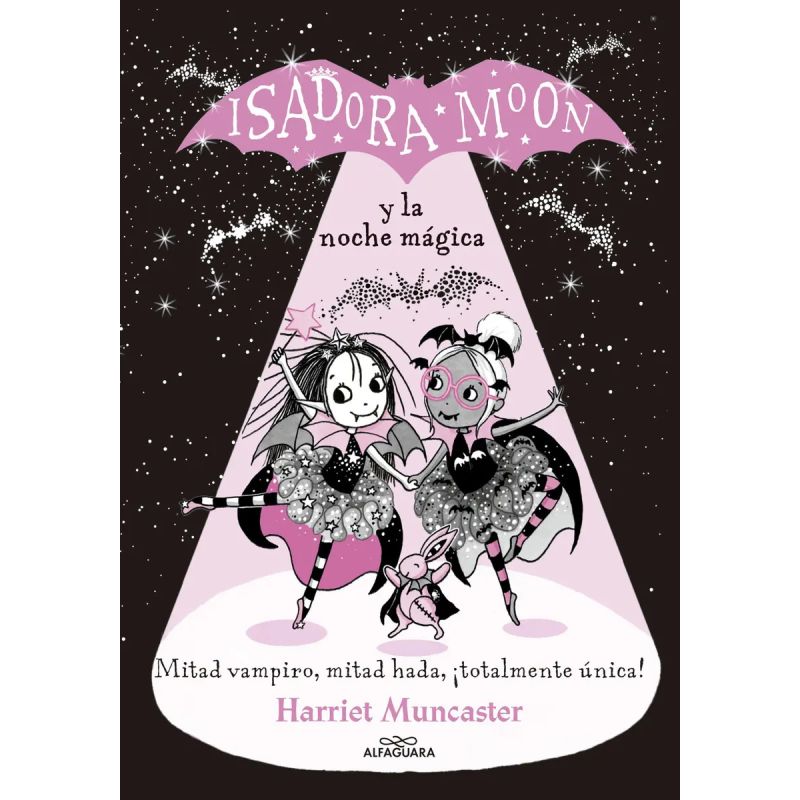 ISADORA MOON Y LA NOCHE MAGICA - GRANDES HISTORIAS DE ISADORA MOON 2 (Nuevo)