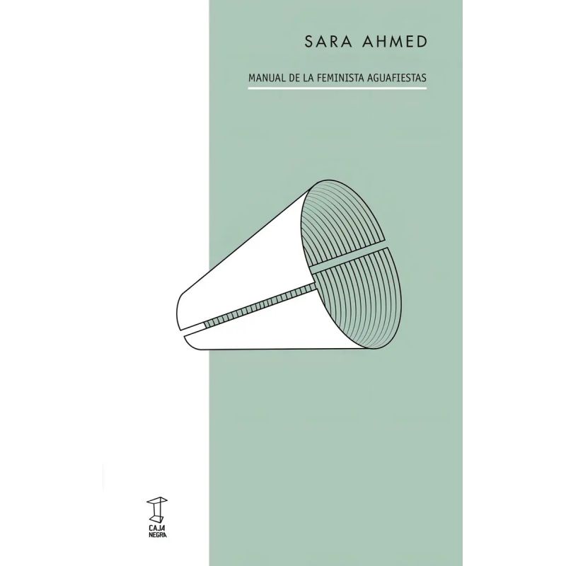 MANUAL DE LA FEMINISTA AGUAFIESTAS (Nuevo)