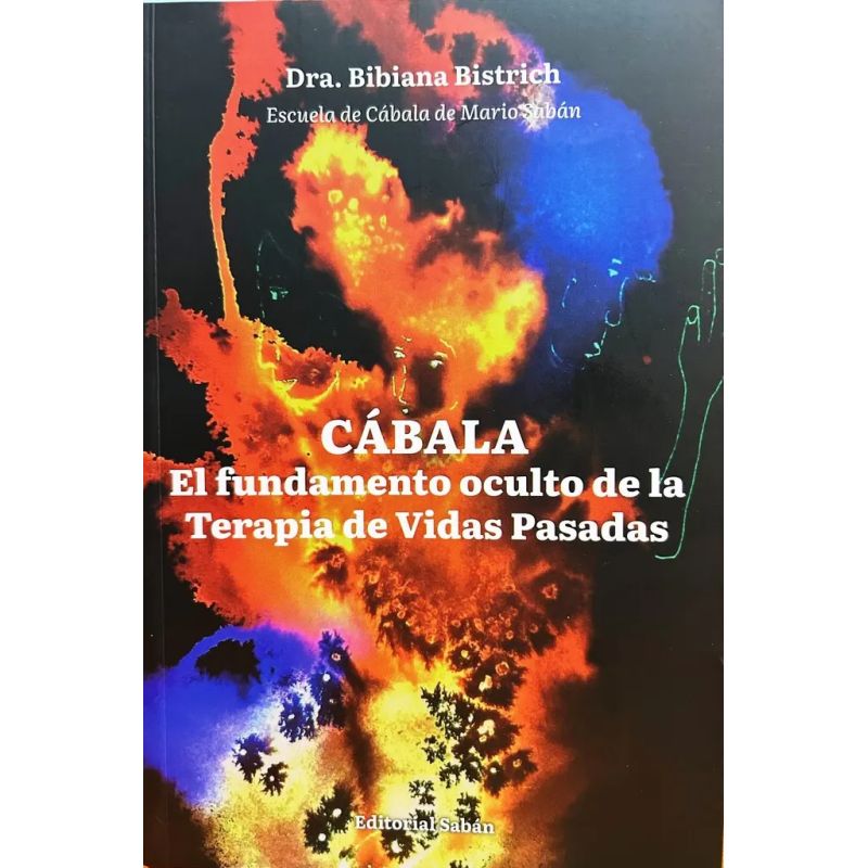 CABALA - EL FUNDAMENTO OCULTO DE LA TERAPIA DE VIDAS PASADAS (Nuevo)