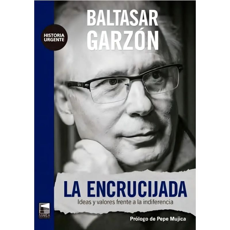 ENCRUCIJADA, LA - IDEAS Y VALORES ANTE LA INDIFERENCIA (Nuevo)