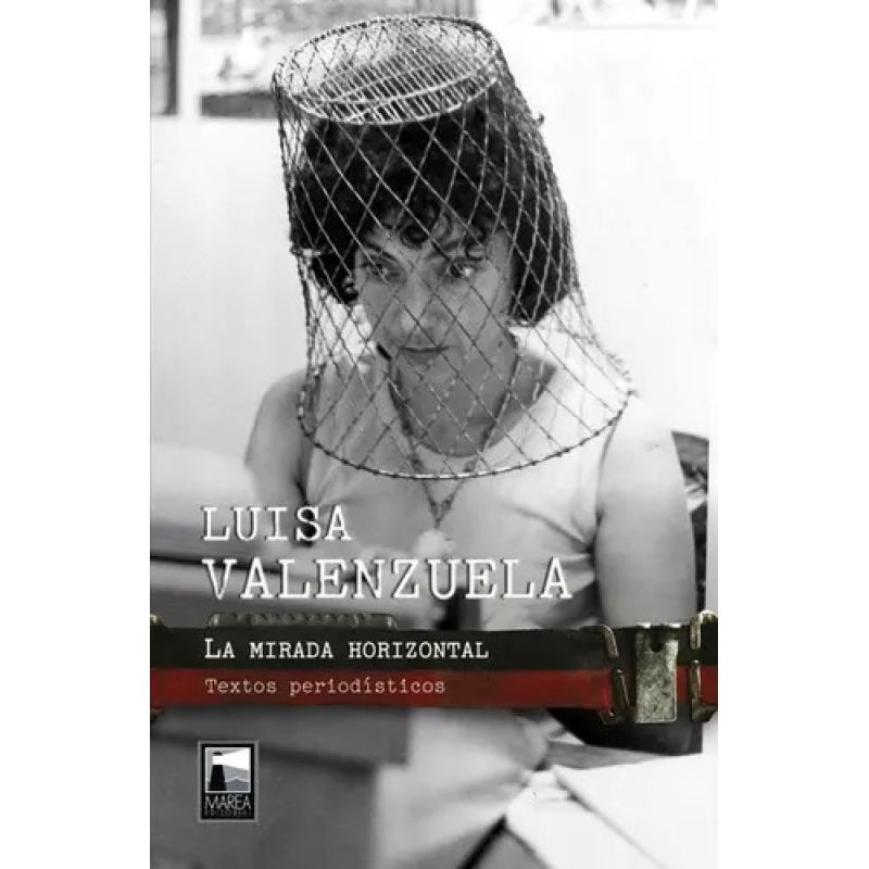 MIRADA HORIZONTAL, LA (Nuevo)