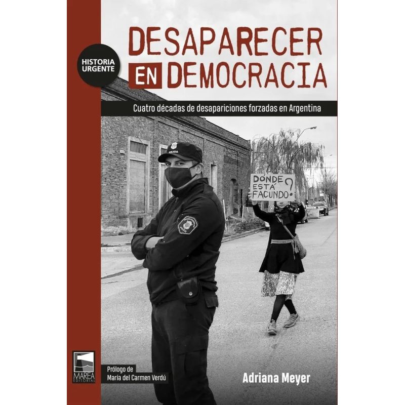 DESAPARECER EN DEMOCRACIA (Nuevo)