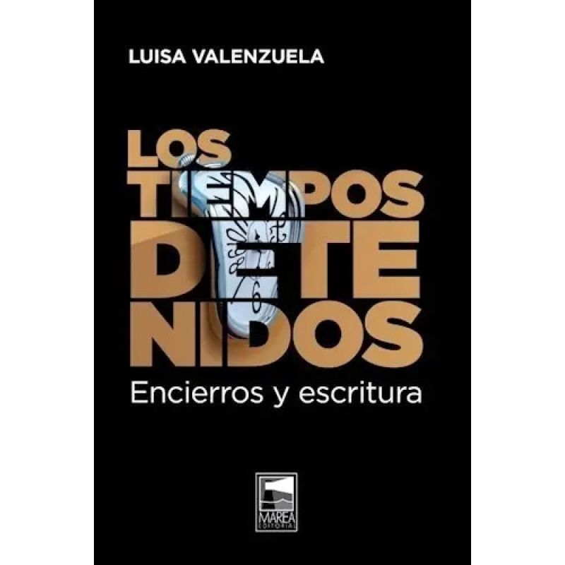 TIEMPOS DETENIDOS, LOS. ENCIERROS Y ESCRITURA (Nuevo)