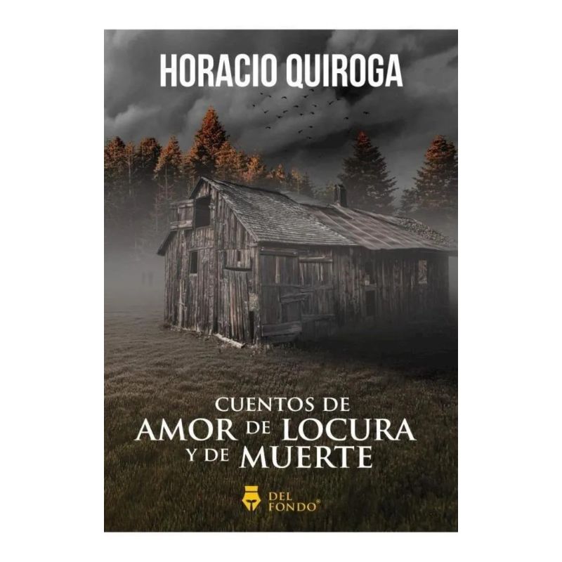 CUENTOS DE AMOR DE LOCURA Y DE MUERTE (Nuevo) - Miniatura 2