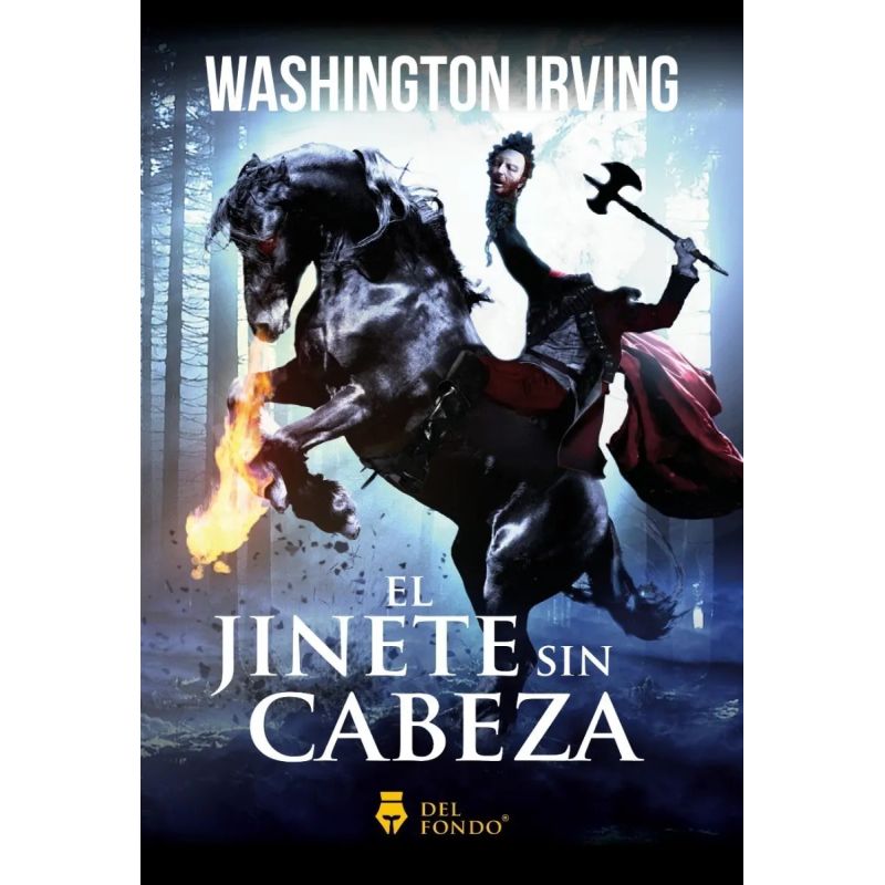 JINETE SIN CABEZA, EL - LA LEYENDA DE SLEEPY HOLLOW (Nuevo)
